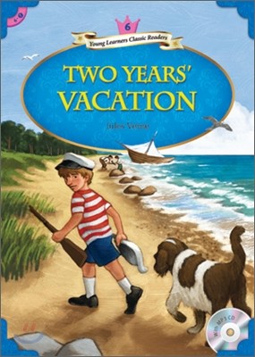 Young Learners Classic Readers Level 6-7 Two Years' Vacation (Book & CD)