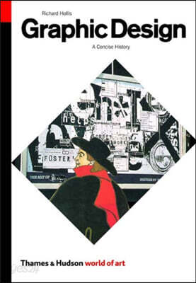 Graphic Design: A Concise History a Concise History