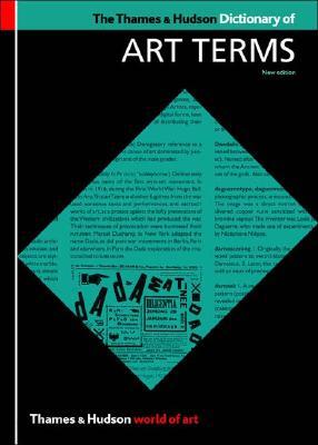Thames & Hudson Dictionary of Art Terms