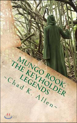 Mungo Rook: The Keyholder Legends - 예스24