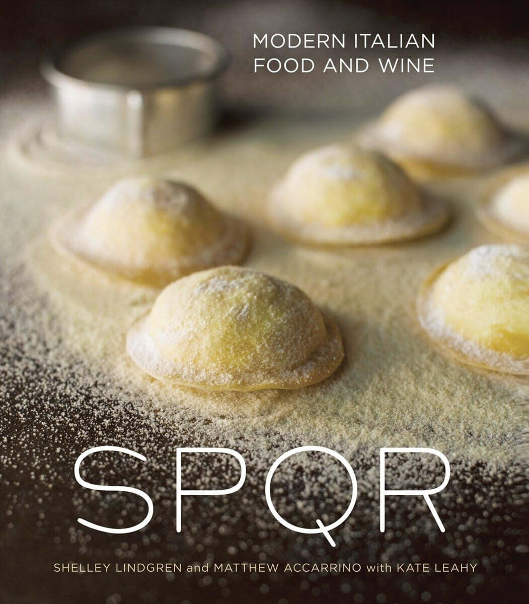 Spqr: Modern Italian Food and Wine [A Cookbook]