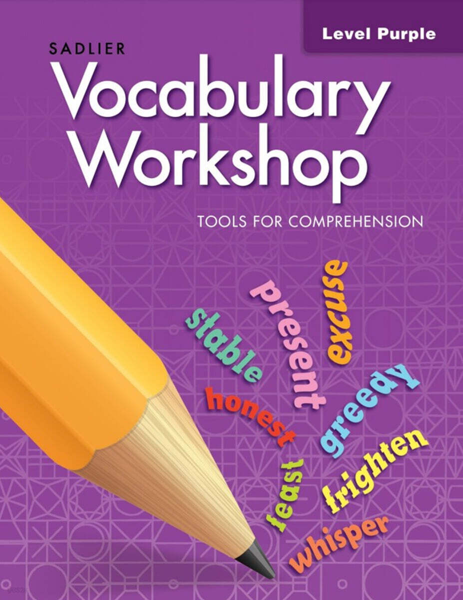 Vocabulary Workshop Tools for Comprehension Purple : Student Book - 예스24