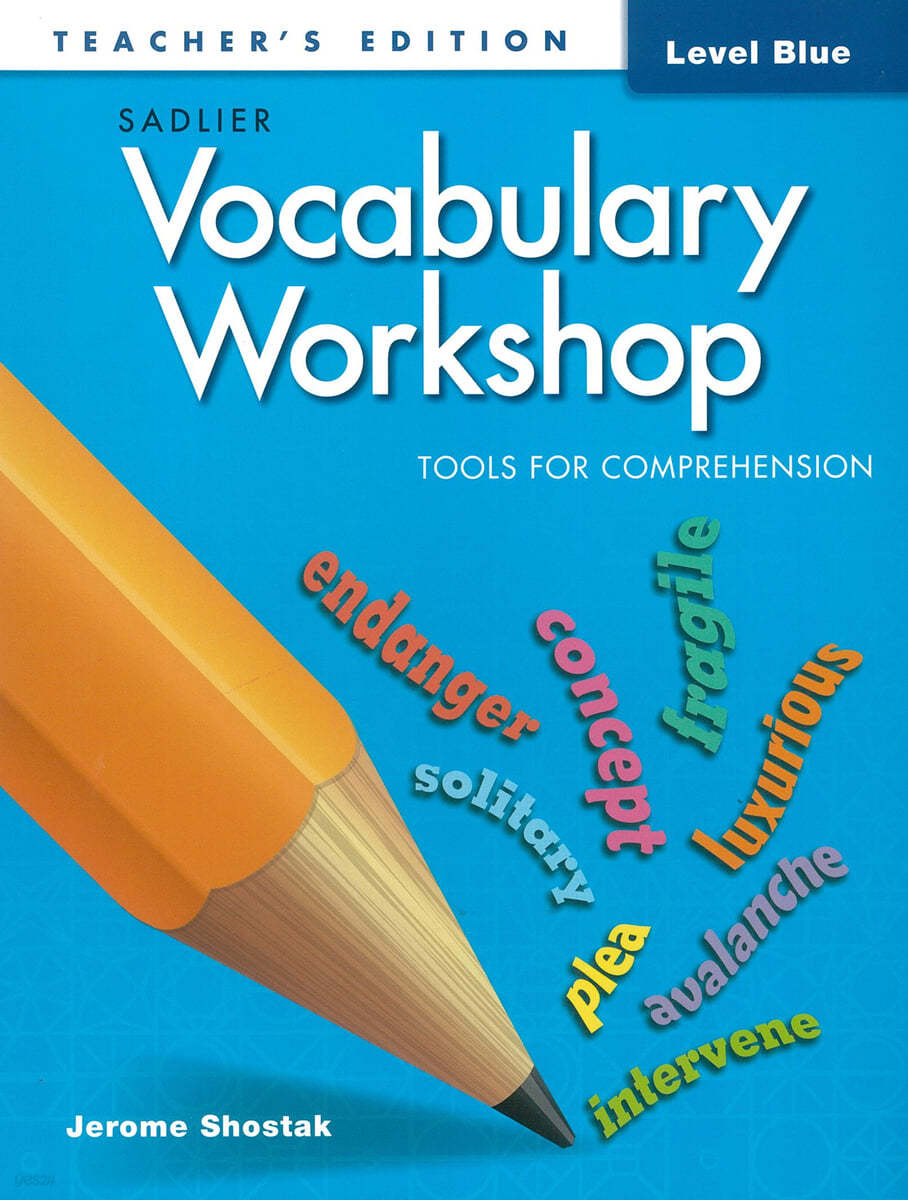 Vocabulary Workshop Tools for Comprehension Blue (G-5) : Teacher&#39;s Edition 