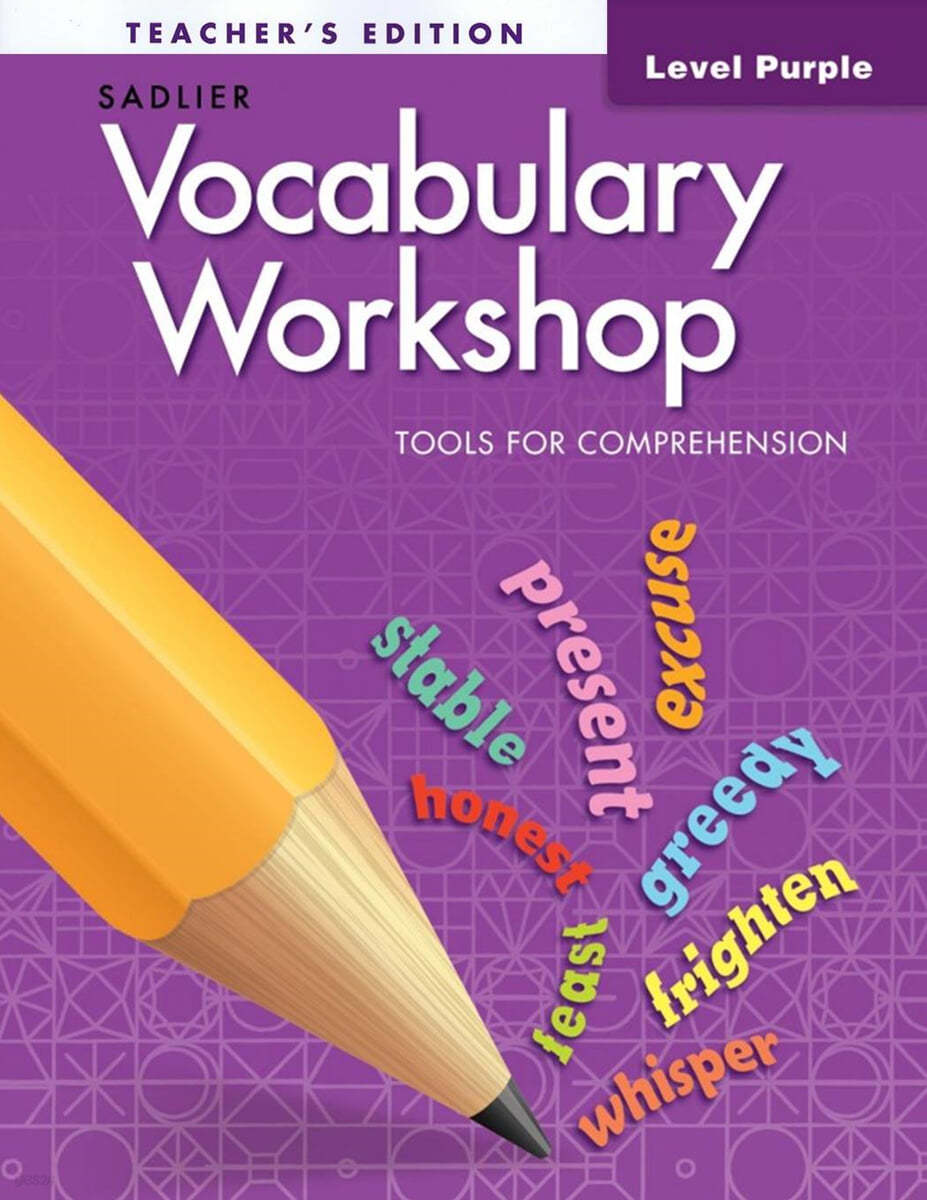 Vocabulary Workshop Tools for Comprehension Purple (G-2) : Teacher's Edition
