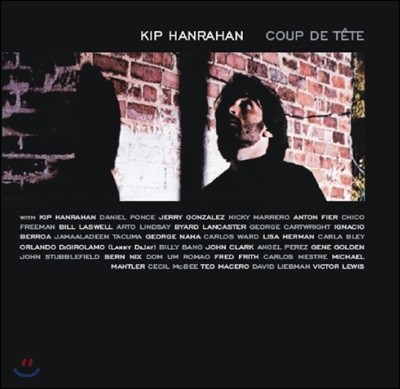 KIP Hanrahan (ŵ Ѷ) - Coup De Tete 