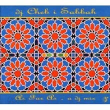 DJ Cheb i Sabbah - As Far As: A DJ Mix