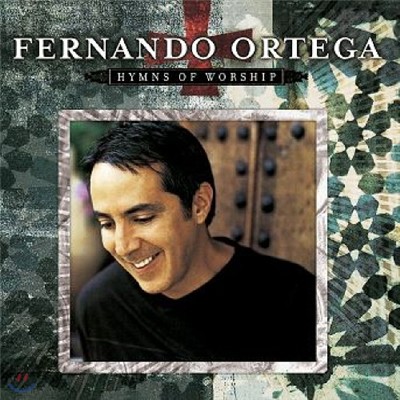 Fernando Ortega(Ѹ װ) - Hymns Of Worship(۰ )