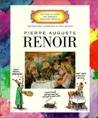 Great Artist : Pierre Auguste Renoir