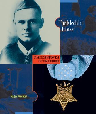 The Medal of Honor