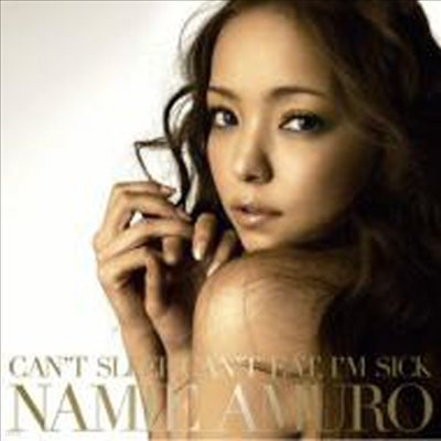 Amuro Namie (ƹ ̿) - Can't Sleep, Can't Eat, I'm Sick (CD)