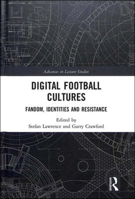 Digital Football Cultures