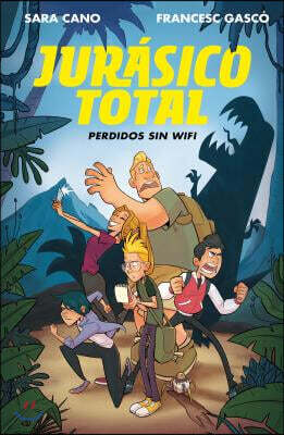 Jur?sico Total: Perdidos Sin Wifi / Total Jurassic. Lost Without Wi-Fi