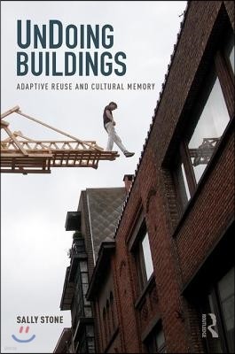 UnDoing Buildings