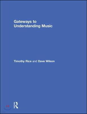 Gateways to Understanding Music