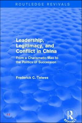 Leadership, Legitimacy, and Conflict in China