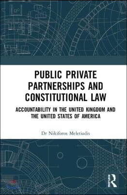 Public Private Partnerships and Constitutional Law