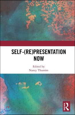 Self-(re)presentation now