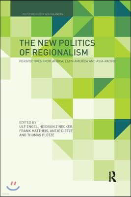 New Politics of Regionalism