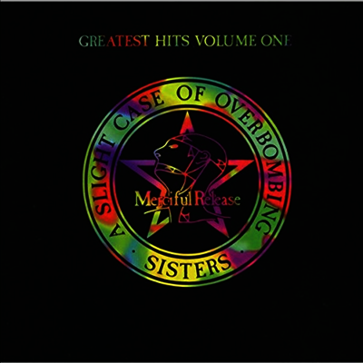 Sisters Of Mercy — Greatest Hits Volume One: A Slight Case Of Overbombing (Gatefold Cover) 앨범 커버