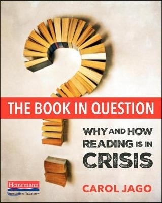 The Book in Question: Why and How Reading Is in Crisis