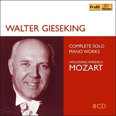 Walter Gieseking 모차르트: 피아노 독주 작품 전곡집 (Mozart: Complete Solo Piano Works) 발터 기제킹