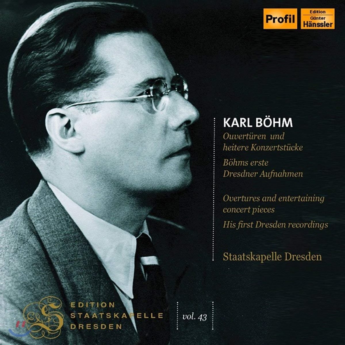 Karl Bohm 칼 뵘이 지휘하는 드레스덴 슈타츠카펠레 시리즈 43집 (Edition Staatskapelle Dresden Vol. 43)