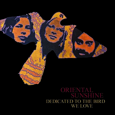 Oriental Sunshine - Dedicated To The Bird We Love (Digipack)(CD)