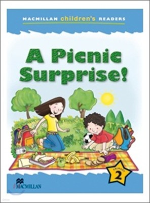 Macmillan Children's Readers Level 2 : A Picnic Surprise