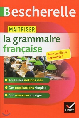 Maitriser la grammaire francaise