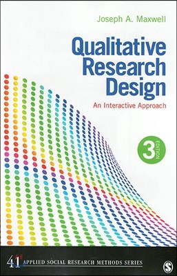 Qualitative Research Design: An Interactive Approach