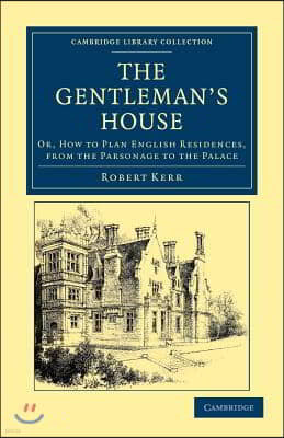 The Gentleman's House