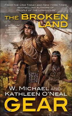 The Broken Land: A People of the Longhouse Novel