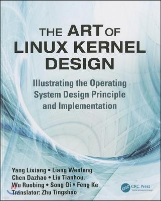 Art of Linux Kernel Design