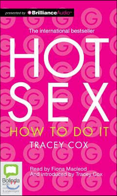 Hot Sex: How to Do It