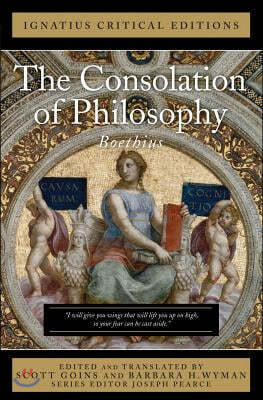 The Consolation of Philosophy: With an Introduction and Contemporary Criticism