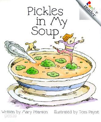 Pickles in My Soup