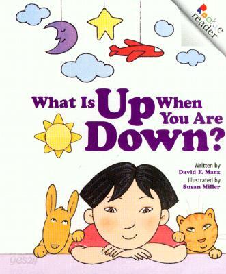 What is Up When You Are Down?