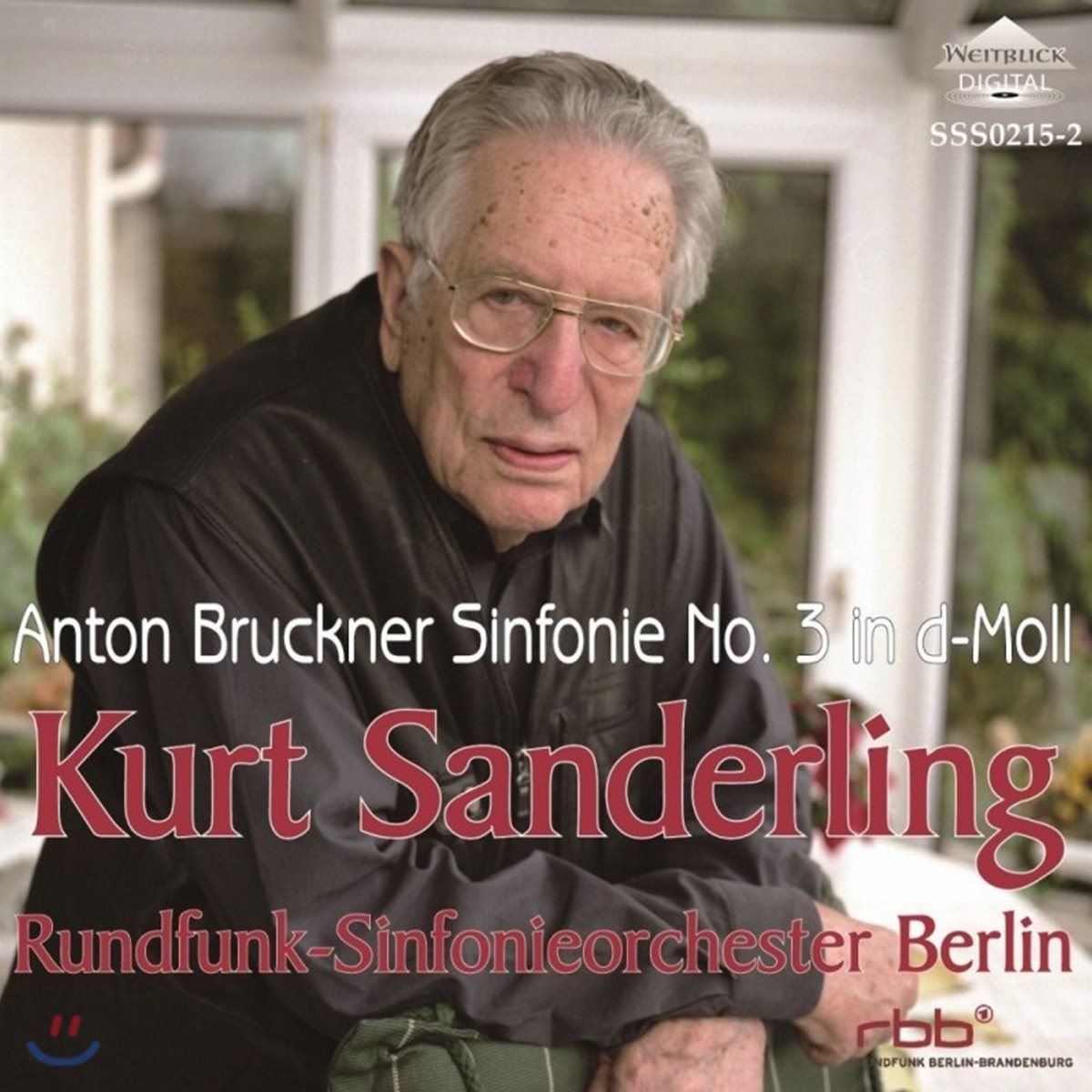 Kurt Sanderling 브루크너: 교향곡 3번 (Bruckner: Symphony No. 3) 쿠르트 잔덜링