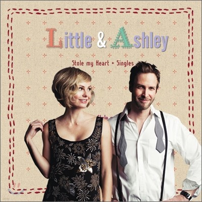 Little & Ashley - Stole My Heart + Singles