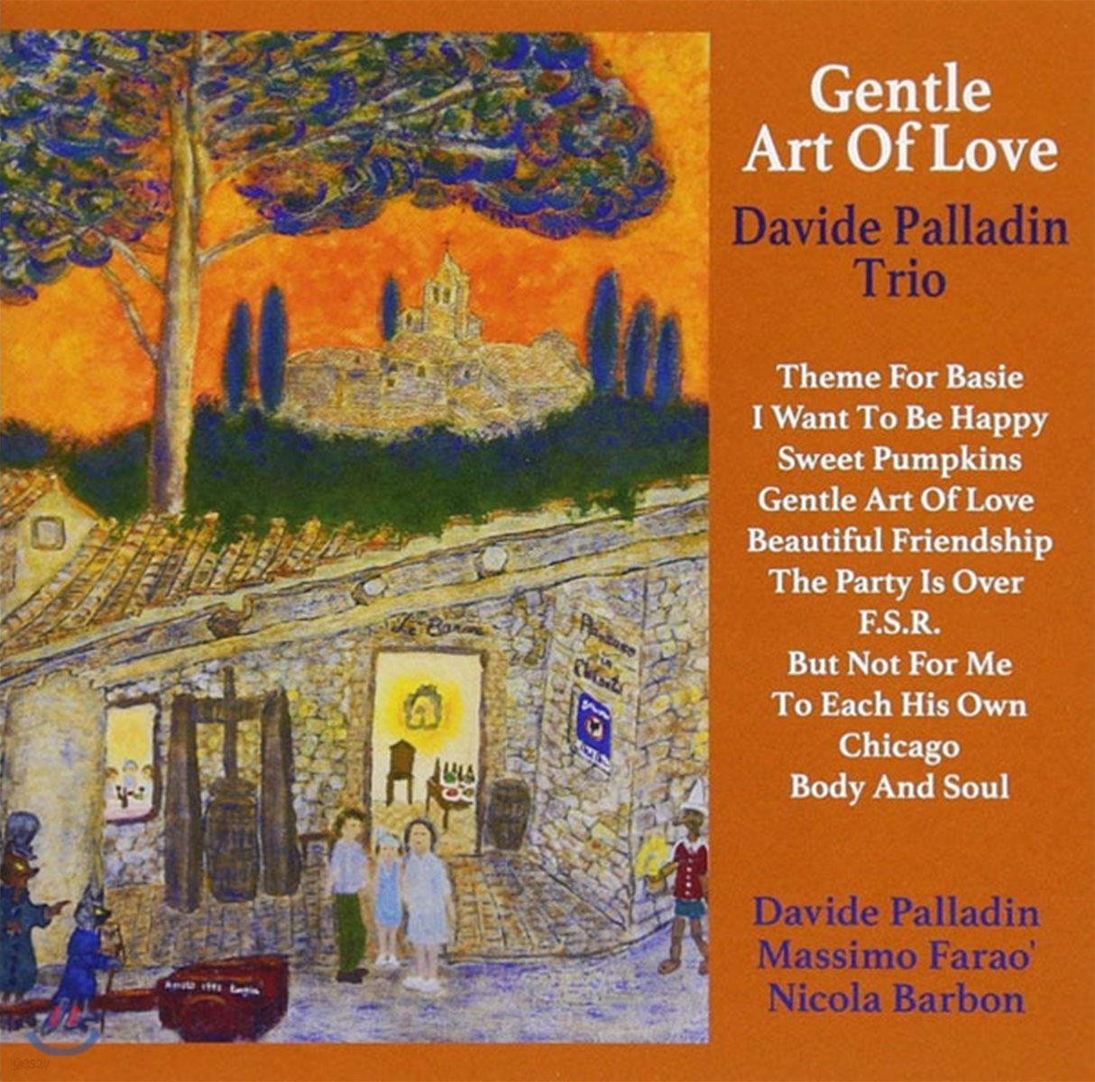 Davide Palladin Trio (다윗 팔라딘 트리오) - Gentle Art Of Love