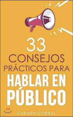 33 consejos practicos para HABLAR EN PUBLICO