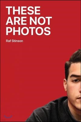 These Are Not Photos