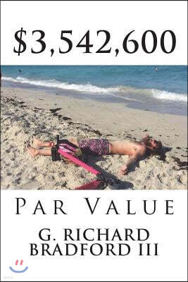 $3,542,600: Par Value