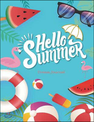 Hello Summer: Dream Journal: Monitor Healthy Sleep Habits And Insomnia Large Print 8.5 x 11 Sleep Tracker Log Journal