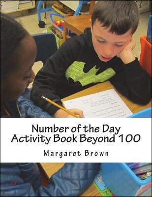 Number of the Day Activity Book Beyond 100