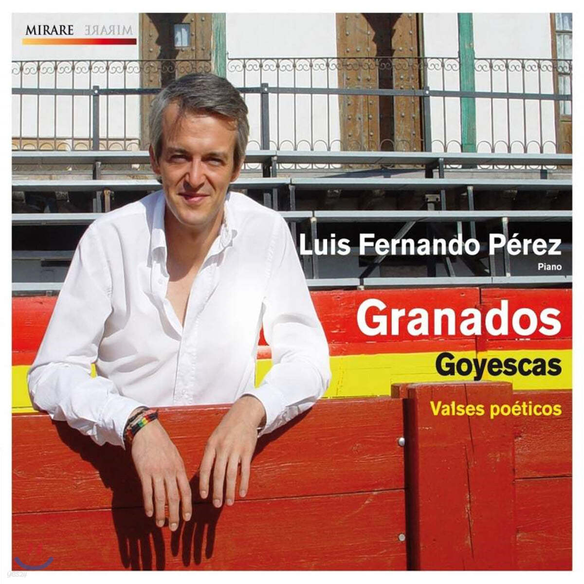 Luis Fernando Perez 그라나도스: 고예스카스, 시적인 왈츠 (Granados: Goyescas and Valses Poeticos)