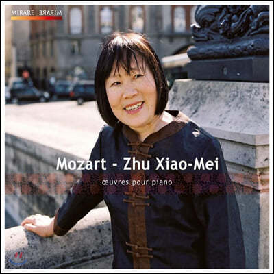 Zhu Xiao-Mei Ʈ: ǾƳ ҳŸ, , 帱Կ, Ӵ  (Mozart: Piano Works)