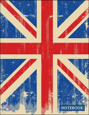 Notebook: Very British Union Jack Composition Book - UK Flag Patriotism & Pride Blank Page Journal Notebook Diary Log Book for N