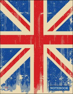 Notebook: Very British Union Jack Composition Book - UK Flag Patriotism & Pride College Ruled Journal Notebook Diary Log Book fo