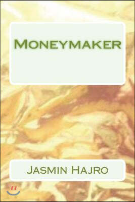 Moneymaker